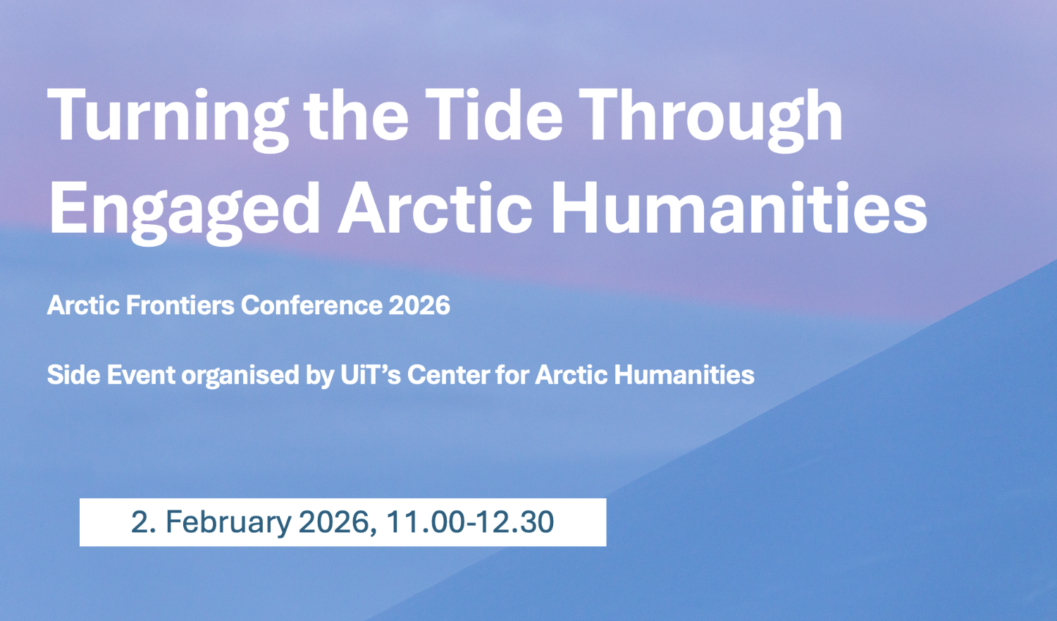 Illustrasjons-/bannerbilde for Turning the Tide Through Engaged Arctic Humanities