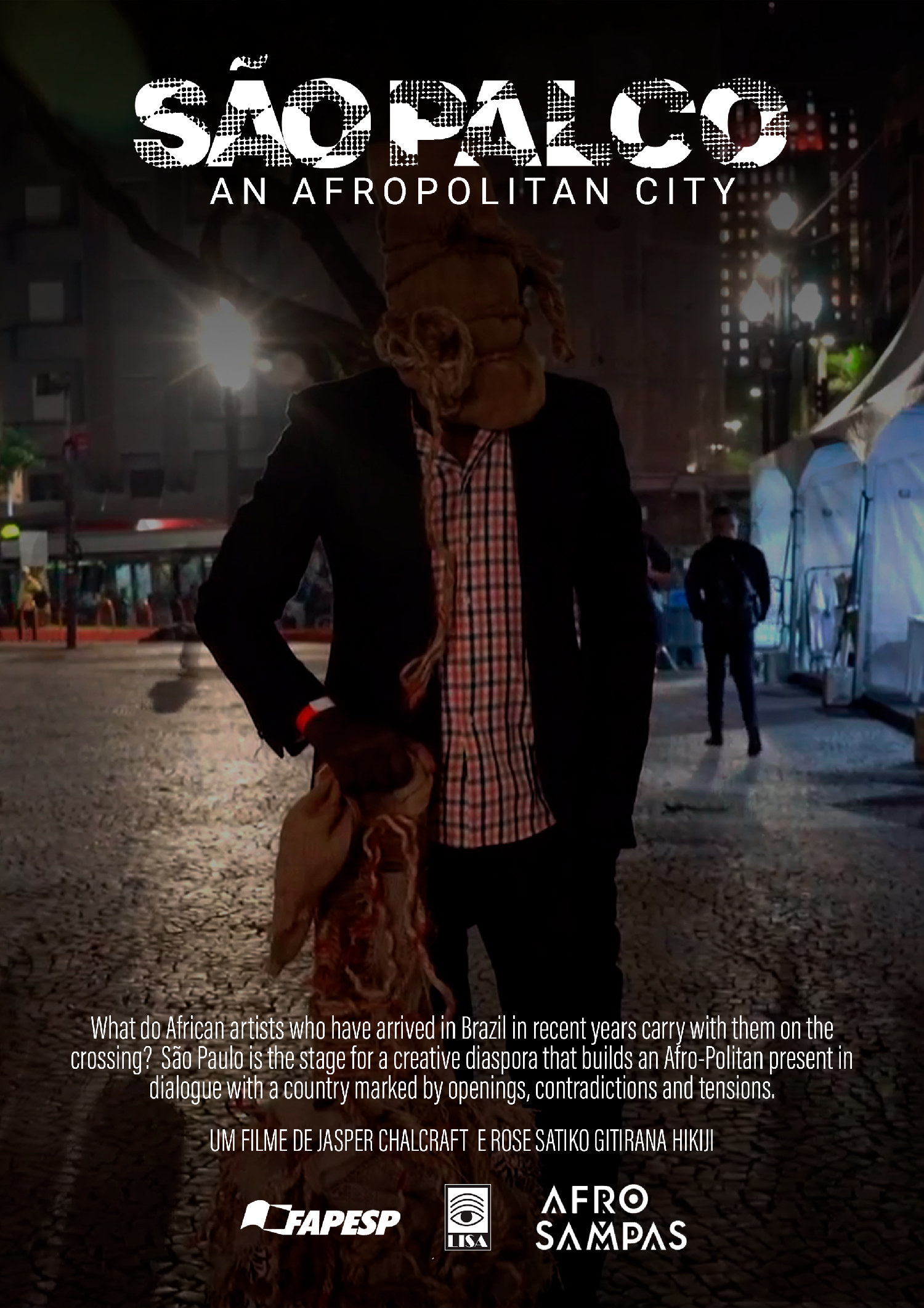 Illustrasjons-/bannerbilde for S&atilde;o Palco - an Afropolitan City  A film by Jasper Chalcraft and Rose Satiko Gitirana Hikiji